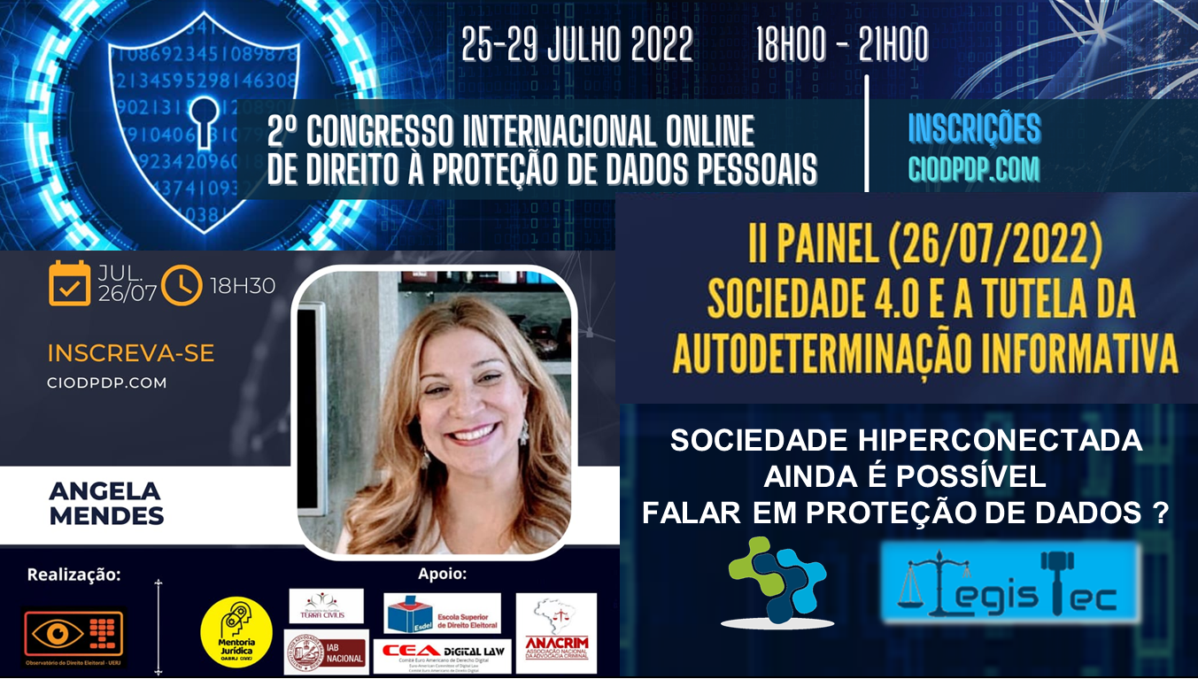 Replay Painel: Sociedade Hiperconectada: ainda é possível falar em Proteção de Dados?