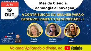 A contribuição da mulher para o desenvolvimento da sociedade - Parte II